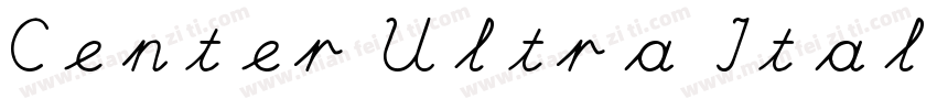 Center Ultra Italic字体转换